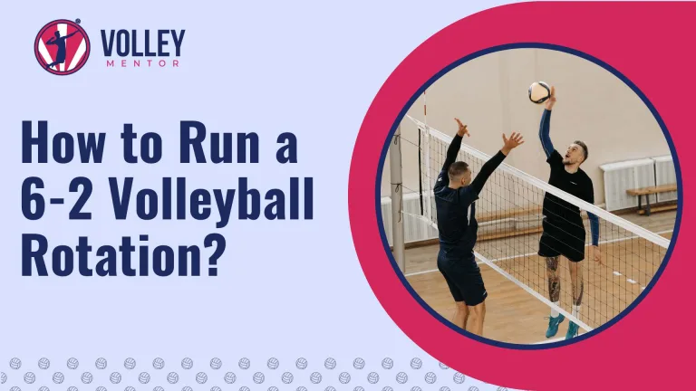 6-2 Volleyball Rotation: Strategies & Diagrams Inside!