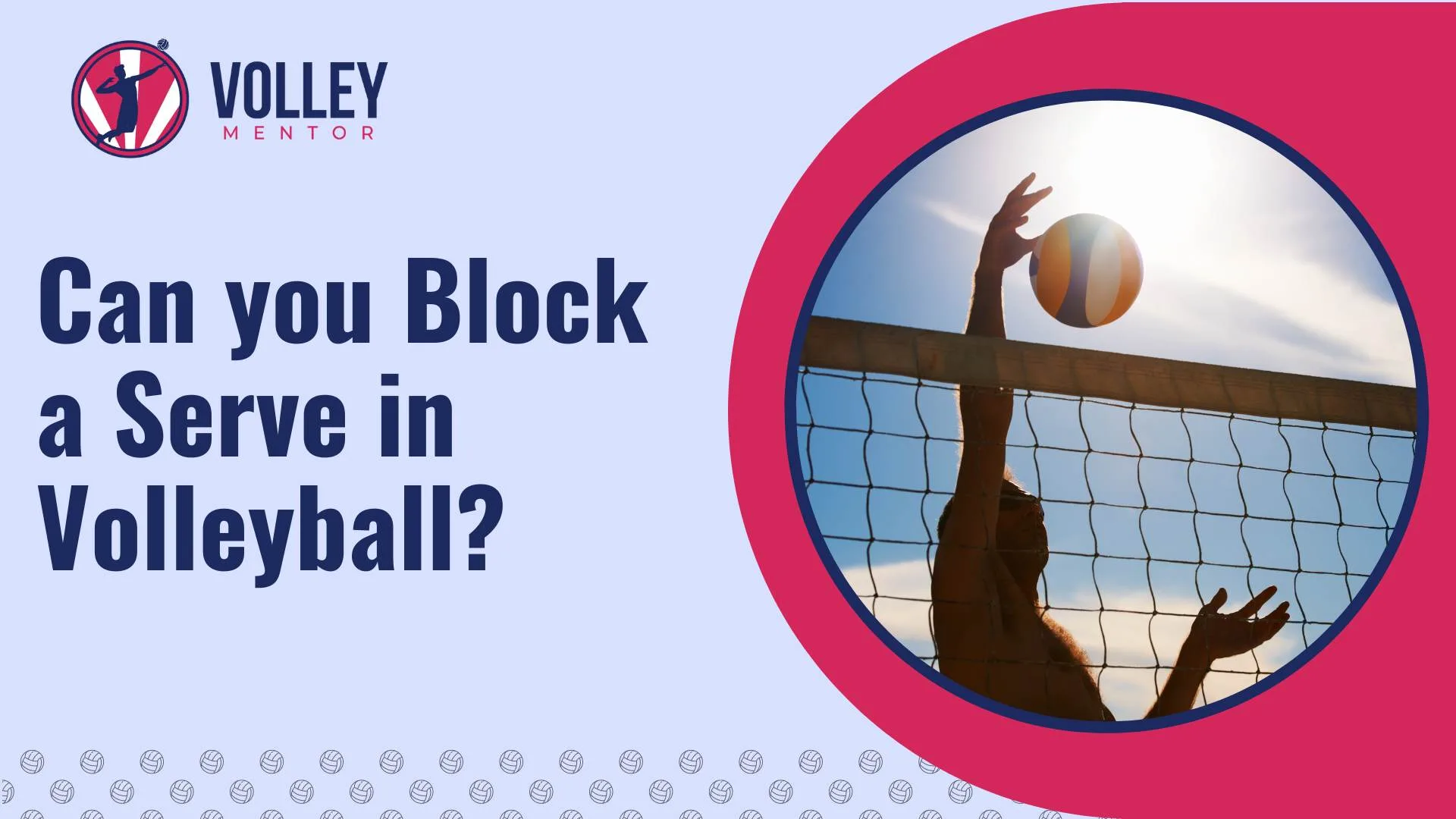 can you block a serve in volleyball