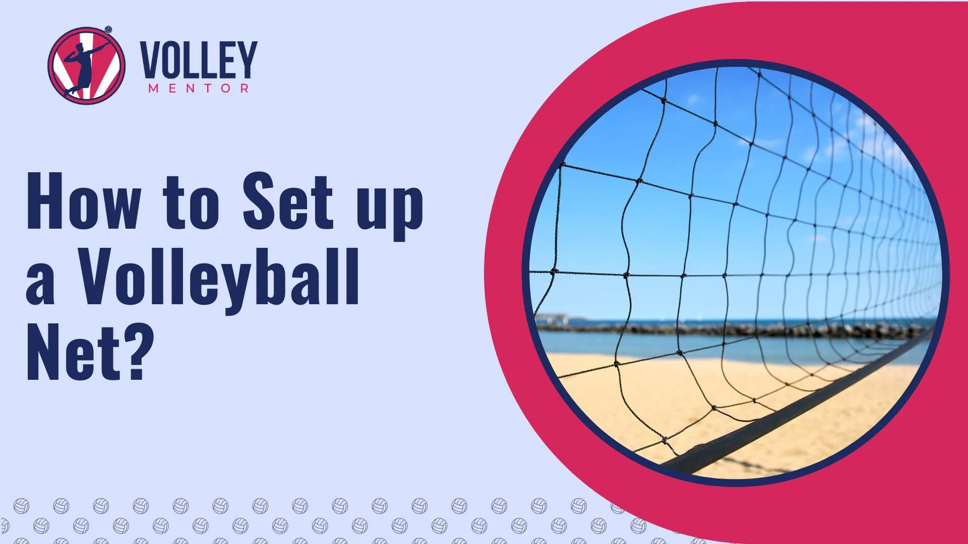 How to set up a volleyball net